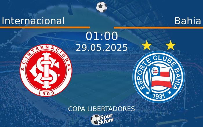 29 Mayıs 2025 Internacional vs Bahia maçı Hangi Kanalda Saat Kaçta Yayınlanacak? 29 Mayıs 2025 Internacional vs Bahia maçı Hangi Kanalda Saat Kaçta Yayınlanacak?