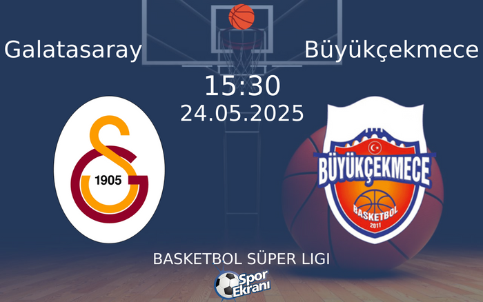 24 Mayıs 2025 Galatasaray vs Büyükçekmece maçı Hangi Kanalda Saat Kaçta Yayınlanacak? 24 Mayıs 2025 Galatasaray vs Büyükçekmece maçı Hangi Kanalda Saat Kaçta Yayınlanacak?