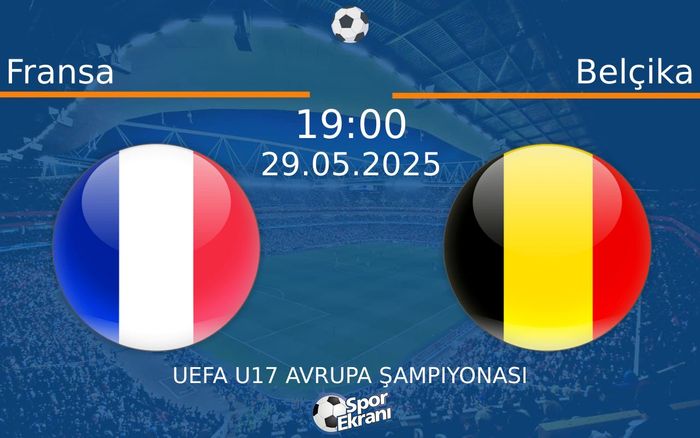 29 Mayıs 2025 Fransa vs Belçika maçı Hangi Kanalda Saat Kaçta Yayınlanacak? 29 Mayıs 2025 Fransa vs Belçika maçı Hangi Kanalda Saat Kaçta Yayınlanacak?