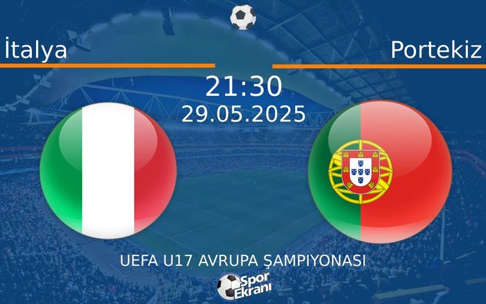 29 Mayıs 2025 İtalya vs Portekiz maçı Hangi Kanalda Saat Kaçta Yayınlanacak? 29 Mayıs 2025 İtalya vs Portekiz maçı Hangi Kanalda Saat Kaçta Yayınlanacak?