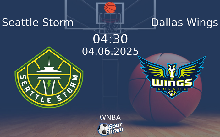 04 Haziran 2025 Seattle Storm vs Dallas Wings maçı Hangi Kanalda Saat Kaçta Yayınlanacak? 04 Haziran 2025 Seattle Storm vs Dallas Wings maçı Hangi Kanalda Saat Kaçta Yayınlanacak?