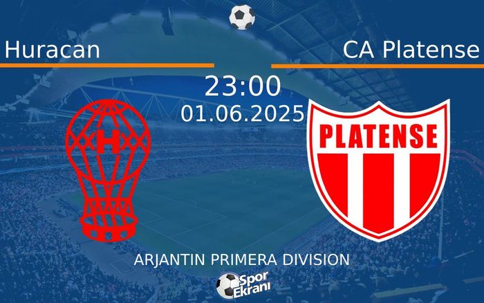 01 Haziran 2025 Huracan vs CA Platense maçı Hangi Kanalda Saat Kaçta Yayınlanacak? 01 Haziran 2025 Huracan vs CA Platense maçı Hangi Kanalda Saat Kaçta Yayınlanacak?