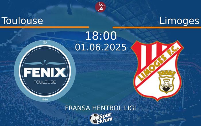 01 Haziran 2025 Toulouse vs Limoges maçı Hangi Kanalda Saat Kaçta Yayınlanacak? 01 Haziran 2025 Toulouse vs Limoges maçı Hangi Kanalda Saat Kaçta Yayınlanacak?
