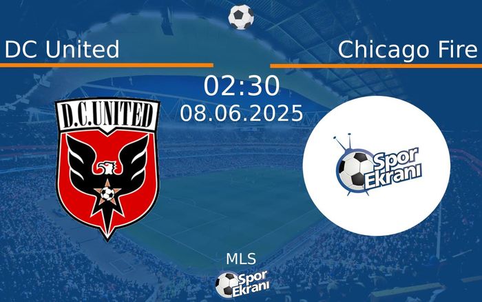 08 Haziran 2025 DC United vs Chicago Fire maçı Hangi Kanalda Saat Kaçta Yayınlanacak? 08 Haziran 2025 DC United vs Chicago Fire maçı Hangi Kanalda Saat Kaçta Yayınlanacak?
