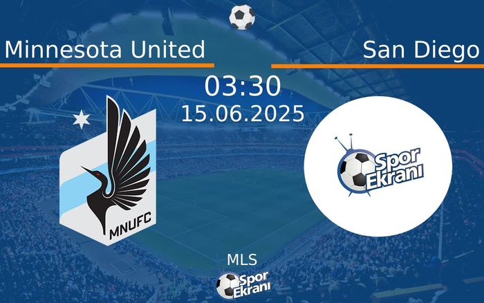 15 Haziran 2025 Minnesota United vs San Diego maçı Hangi Kanalda Saat Kaçta Yayınlanacak? 15 Haziran 2025 Minnesota United vs San Diego maçı Hangi Kanalda Saat Kaçta Yayınlanacak?