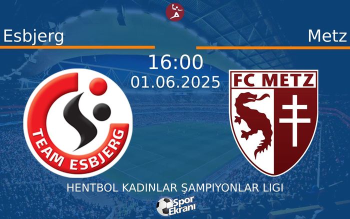 01 Haziran 2025 Esbjerg vs Metz maçı Hangi Kanalda Saat Kaçta Yayınlanacak? 01 Haziran 2025 Esbjerg vs Metz maçı Hangi Kanalda Saat Kaçta Yayınlanacak?