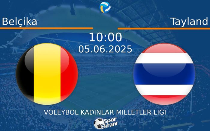 05 Haziran 2025 Belçika vs Tayland maçı Hangi Kanalda Saat Kaçta Yayınlanacak? 05 Haziran 2025 Belçika vs Tayland maçı Hangi Kanalda Saat Kaçta Yayınlanacak?