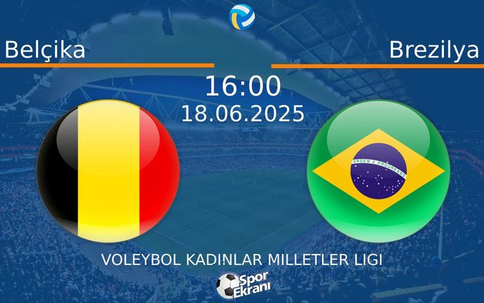 18 Haziran 2025 Belçika vs Brezilya maçı Hangi Kanalda Saat Kaçta Yayınlanacak? 18 Haziran 2025 Belçika vs Brezilya maçı Hangi Kanalda Saat Kaçta Yayınlanacak?