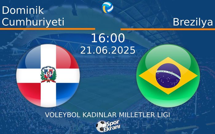 21 Haziran 2025 Dominik Cumhuriyeti vs Brezilya maçı Hangi Kanalda Saat Kaçta Yayınlanacak? 21 Haziran 2025 Dominik Cumhuriyeti vs Brezilya maçı Hangi Kanalda Saat Kaçta Yayınlanacak?