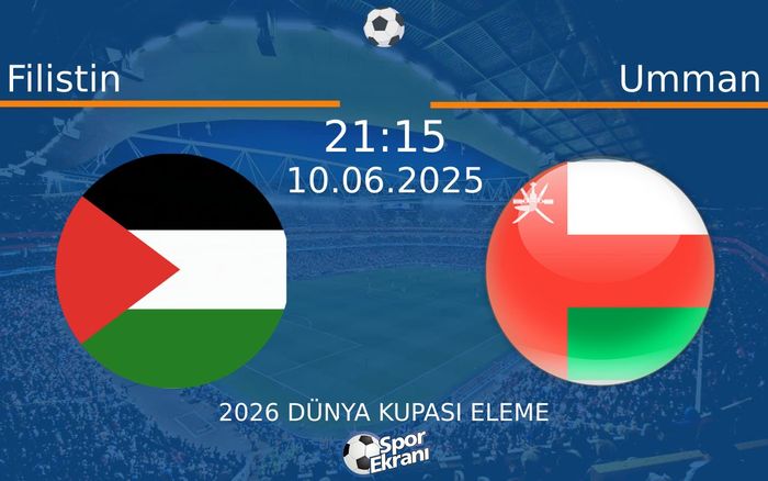 10 Haziran 2025 Filistin vs Umman maçı Hangi Kanalda Saat Kaçta Yayınlanacak? 10 Haziran 2025 Filistin vs Umman maçı Hangi Kanalda Saat Kaçta Yayınlanacak?