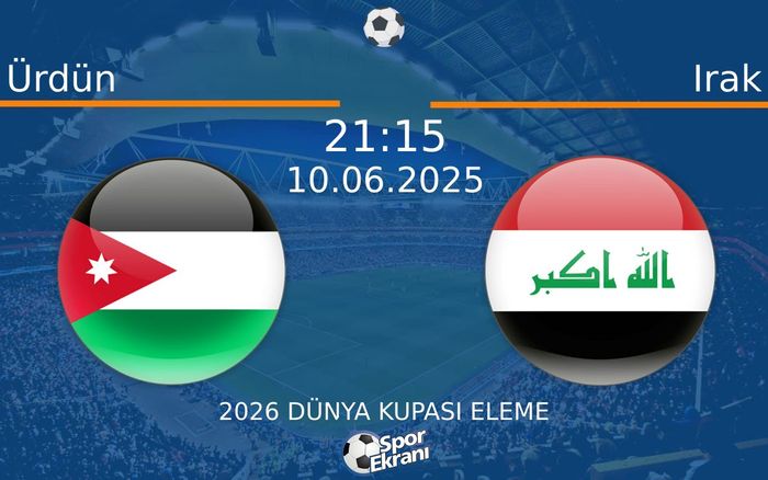 10 Haziran 2025 Ürdün vs Irak maçı Hangi Kanalda Saat Kaçta Yayınlanacak? 10 Haziran 2025 Ürdün vs Irak maçı Hangi Kanalda Saat Kaçta Yayınlanacak?