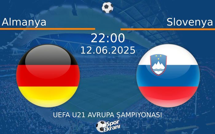 12 Haziran 2025 Almanya vs Slovenya maçı Hangi Kanalda Saat Kaçta Yayınlanacak?