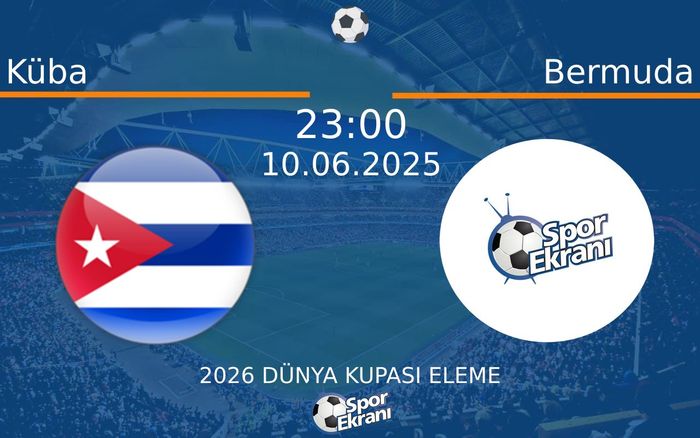 10 Haziran 2025 Küba vs Bermuda maçı Hangi Kanalda Saat Kaçta Yayınlanacak? 10 Haziran 2025 Küba vs Bermuda maçı Hangi Kanalda Saat Kaçta Yayınlanacak?