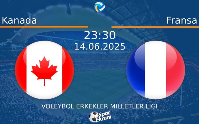14 Haziran 2025 Kanada vs Fransa maçı Hangi Kanalda Saat Kaçta Yayınlanacak? 14 Haziran 2025 Kanada vs Fransa maçı Hangi Kanalda Saat Kaçta Yayınlanacak?