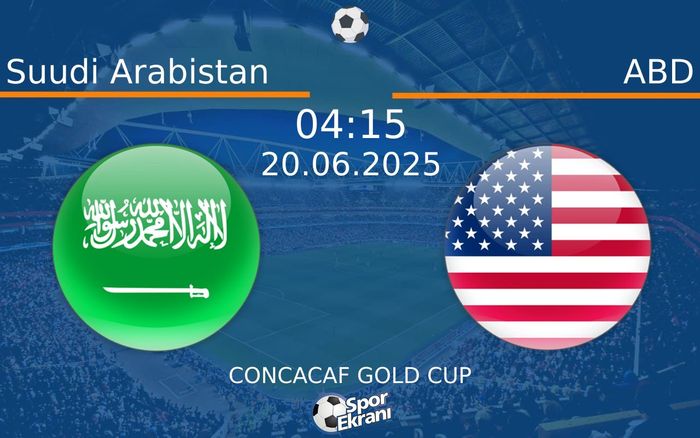 20 Haziran 2025 Suudi Arabistan vs ABD maçı Hangi Kanalda Saat Kaçta Yayınlanacak? 20 Haziran 2025 Suudi Arabistan vs ABD maçı Hangi Kanalda Saat Kaçta Yayınlanacak?