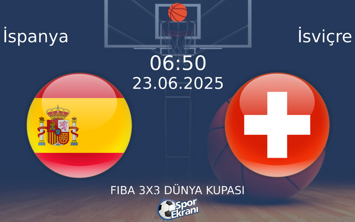 23 Haziran 2025 İspanya vs İsviçre maçı Hangi Kanalda Saat Kaçta Yayınlanacak? 23 Haziran 2025 İspanya vs İsviçre maçı Hangi Kanalda Saat Kaçta Yayınlanacak?