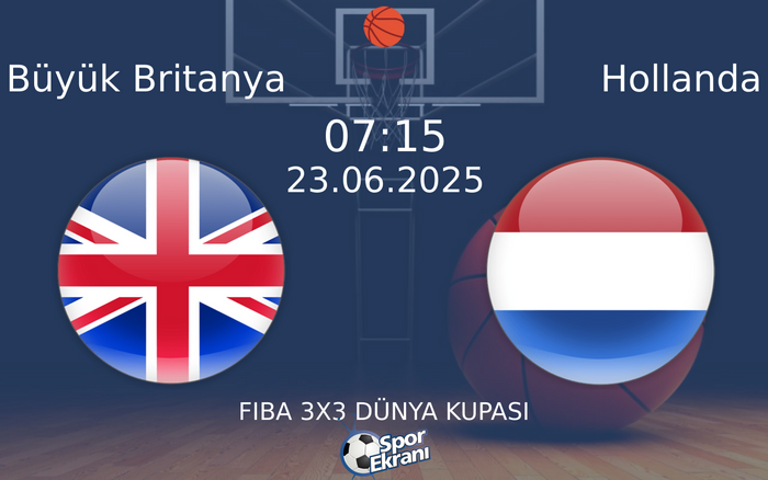 23 Haziran 2025 Büyük Britanya vs Hollanda maçı Hangi Kanalda Saat Kaçta Yayınlanacak? 23 Haziran 2025 Büyük Britanya vs Hollanda maçı Hangi Kanalda Saat Kaçta Yayınlanacak?