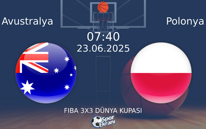 23 Haziran 2025 Avustralya vs Polonya maçı Hangi Kanalda Saat Kaçta Yayınlanacak? 23 Haziran 2025 Avustralya vs Polonya maçı Hangi Kanalda Saat Kaçta Yayınlanacak?