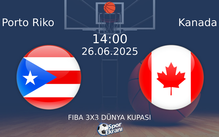 26 Haziran 2025 Porto Riko vs Kanada maçı Hangi Kanalda Saat Kaçta Yayınlanacak? 26 Haziran 2025 Porto Riko vs Kanada maçı Hangi Kanalda Saat Kaçta Yayınlanacak?