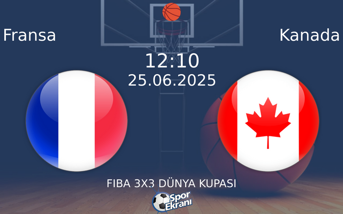 25 Haziran 2025 Fransa vs Kanada maçı Hangi Kanalda Saat Kaçta Yayınlanacak? 25 Haziran 2025 Fransa vs Kanada maçı Hangi Kanalda Saat Kaçta Yayınlanacak?