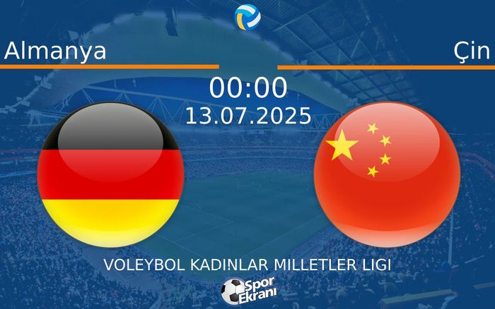 13 Temmuz 2025 Almanya vs Çin maçı Hangi Kanalda Saat Kaçta Yayınlanacak? 13 Temmuz 2025 Almanya vs Çin maçı Hangi Kanalda Saat Kaçta Yayınlanacak?