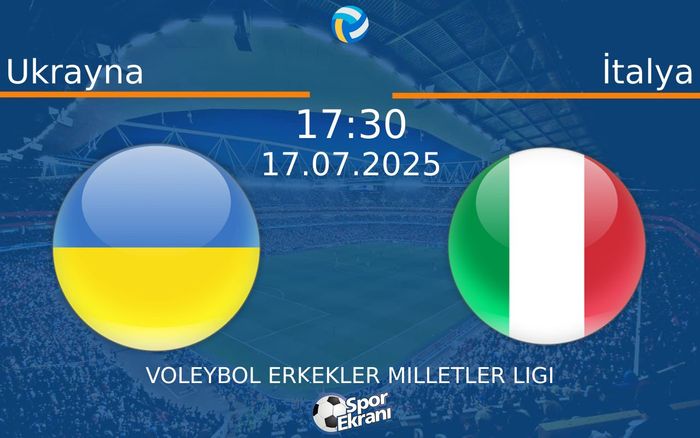 17 Temmuz 2025 Ukrayna vs İtalya maçı Hangi Kanalda Saat Kaçta Yayınlanacak? 17 Temmuz 2025 Ukrayna vs İtalya maçı Hangi Kanalda Saat Kaçta Yayınlanacak?