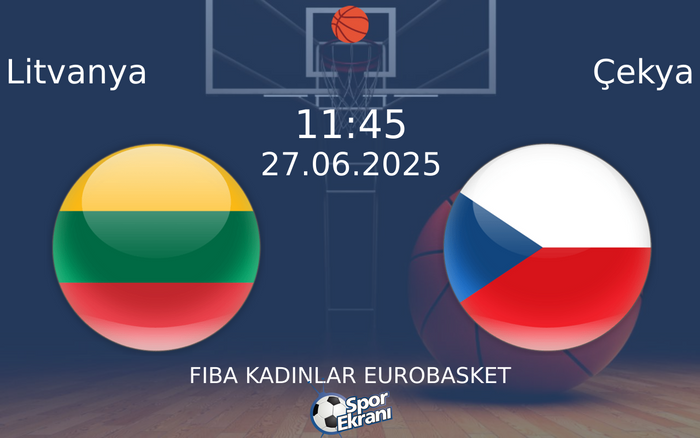 27 Haziran 2025 Litvanya vs Çekya maçı Hangi Kanalda Saat Kaçta Yayınlanacak? 27 Haziran 2025 Litvanya vs Çekya maçı Hangi Kanalda Saat Kaçta Yayınlanacak?