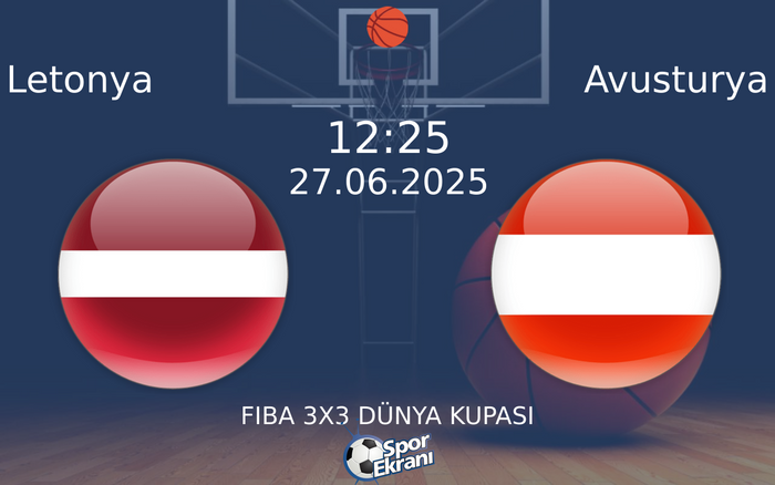 27 Haziran 2025 Letonya vs Avusturya maçı Hangi Kanalda Saat Kaçta Yayınlanacak? 27 Haziran 2025 Letonya vs Avusturya maçı Hangi Kanalda Saat Kaçta Yayınlanacak?