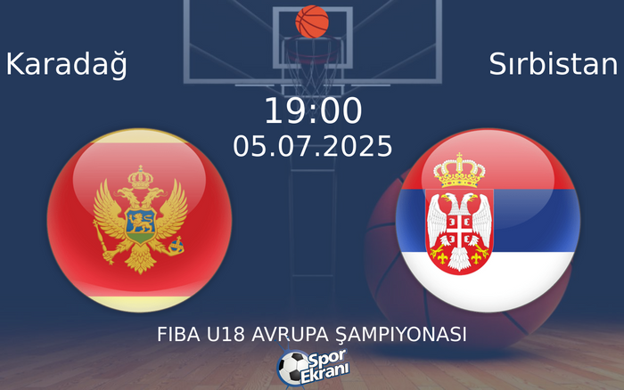 05 Temmuz 2025 Karadağ vs Sırbistan maçı Hangi Kanalda Saat Kaçta Yayınlanacak? 05 Temmuz 2025 Karadağ vs Sırbistan maçı Hangi Kanalda Saat Kaçta Yayınlanacak?