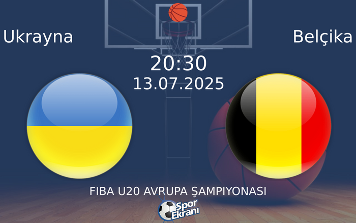 13 Temmuz 2025 Ukrayna vs Belçika maçı Hangi Kanalda Saat Kaçta Yayınlanacak? 13 Temmuz 2025 Ukrayna vs Belçika maçı Hangi Kanalda Saat Kaçta Yayınlanacak?