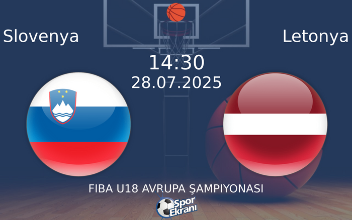 28 Temmuz 2025 Slovenya vs Letonya maçı Hangi Kanalda Saat Kaçta Yayınlanacak?