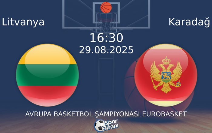 29 Ağustos 2025 Litvanya vs Karadağ maçı Hangi Kanalda Saat Kaçta Yayınlanacak? 29 Ağustos 2025 Litvanya vs Karadağ maçı Hangi Kanalda Saat Kaçta Yayınlanacak?