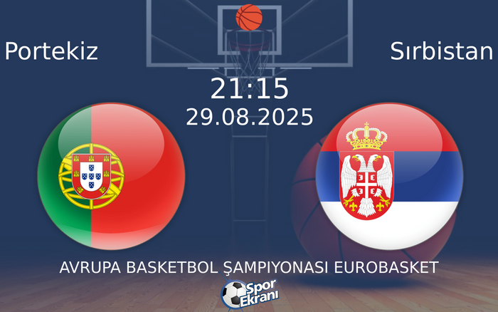 29 Ağustos 2025 Portekiz vs Sırbistan maçı Hangi Kanalda Saat Kaçta Yayınlanacak? 29 Ağustos 2025 Portekiz vs Sırbistan maçı Hangi Kanalda Saat Kaçta Yayınlanacak?
