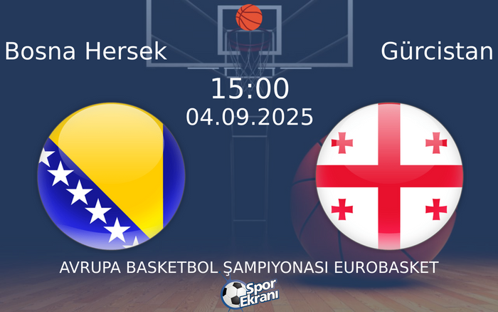 04 Eylül 2025 Bosna Hersek vs Gürcistan maçı Hangi Kanalda Saat Kaçta Yayınlanacak?