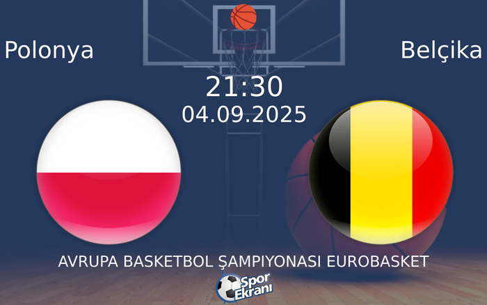 04 Eylül 2025 Polonya vs Belçika maçı Hangi Kanalda Saat Kaçta Yayınlanacak? 04 Eylül 2025 Polonya vs Belçika maçı Hangi Kanalda Saat Kaçta Yayınlanacak?