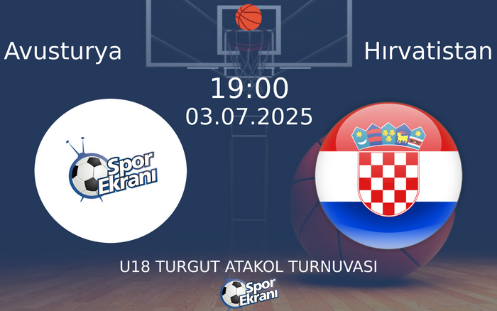 03 Temmuz 2025 Avusturya vs Hırvatistan maçı Hangi Kanalda Saat Kaçta Yayınlanacak? 03 Temmuz 2025 Avusturya vs Hırvatistan maçı Hangi Kanalda Saat Kaçta Yayınlanacak?