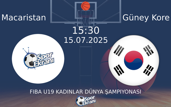 15 Temmuz 2025 Macaristan vs Güney Kore maçı Hangi Kanalda Saat Kaçta Yayınlanacak? 15 Temmuz 2025 Macaristan vs Güney Kore maçı Hangi Kanalda Saat Kaçta Yayınlanacak?