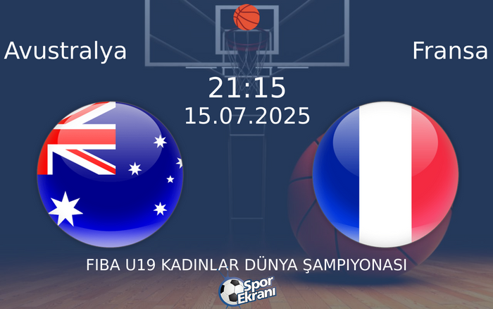 15 Temmuz 2025 Avustralya vs Fransa maçı Hangi Kanalda Saat Kaçta Yayınlanacak? 15 Temmuz 2025 Avustralya vs Fransa maçı Hangi Kanalda Saat Kaçta Yayınlanacak?