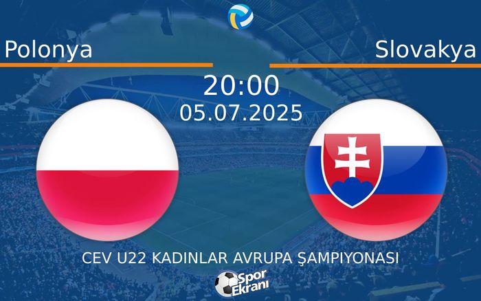 05 Temmuz 2025 Polonya vs Slovakya maçı Hangi Kanalda Saat Kaçta Yayınlanacak? 05 Temmuz 2025 Polonya vs Slovakya maçı Hangi Kanalda Saat Kaçta Yayınlanacak?