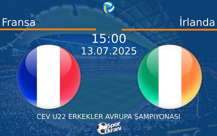 13 Temmuz 2025 Fransa vs İrlanda maçı Hangi Kanalda Saat Kaçta Yayınlanacak? 13 Temmuz 2025 Fransa vs İrlanda maçı Hangi Kanalda Saat Kaçta Yayınlanacak?
