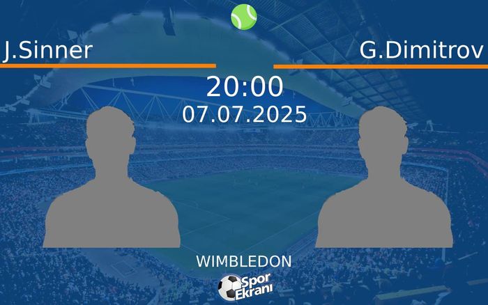 07 Temmuz 2025 J.Sinner vs G.Dimitrov maçı Hangi Kanalda Saat Kaçta Yayınlanacak? 07 Temmuz 2025 J.Sinner vs G.Dimitrov maçı Hangi Kanalda Saat Kaçta Yayınlanacak?