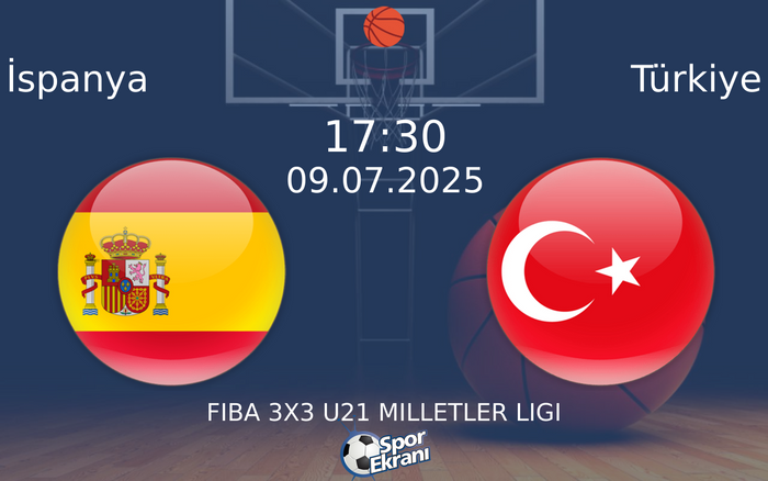 09 Temmuz 2025 İspanya vs Türkiye maçı Hangi Kanalda Saat Kaçta Yayınlanacak? 09 Temmuz 2025 İspanya vs Türkiye maçı Hangi Kanalda Saat Kaçta Yayınlanacak?