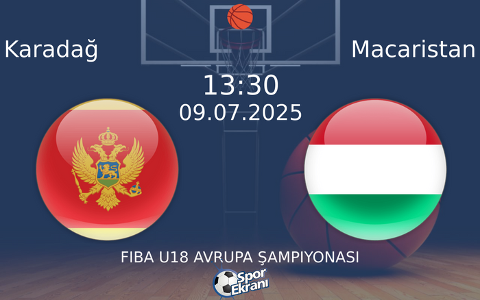 09 Temmuz 2025 Karadağ vs Macaristan maçı Hangi Kanalda Saat Kaçta Yayınlanacak? 09 Temmuz 2025 Karadağ vs Macaristan maçı Hangi Kanalda Saat Kaçta Yayınlanacak?
