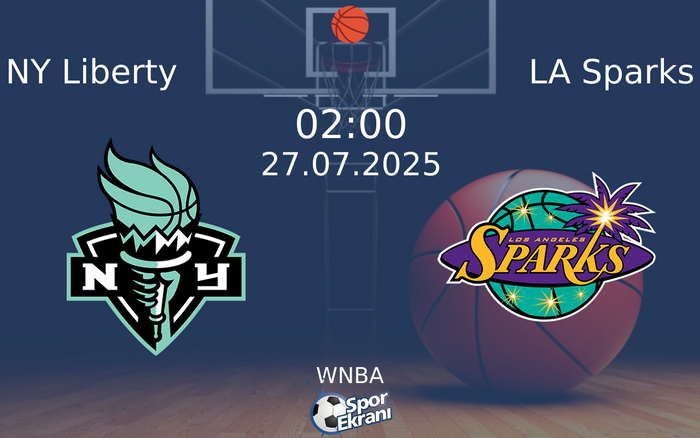 27 Temmuz 2025 NY Liberty vs LA Sparks maçı Hangi Kanalda Saat Kaçta Yayınlanacak? 27 Temmuz 2025 NY Liberty vs LA Sparks maçı Hangi Kanalda Saat Kaçta Yayınlanacak?