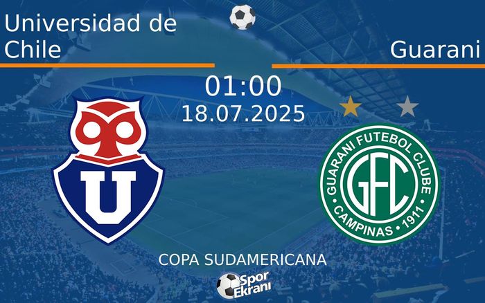 18 Temmuz 2025 Universidad de Chile vs Guarani maçı Hangi Kanalda Saat Kaçta Yayınlanacak? 18 Temmuz 2025 Universidad de Chile vs Guarani maçı Hangi Kanalda Saat Kaçta Yayınlanacak?