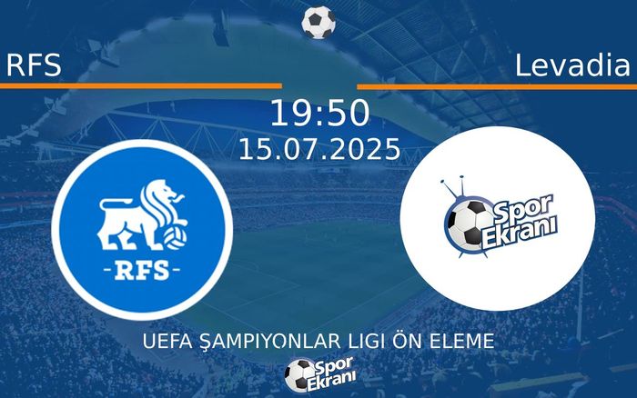 15 Temmuz 2025 RFS vs Levadia maçı Hangi Kanalda Saat Kaçta Yayınlanacak? 15 Temmuz 2025 RFS vs Levadia maçı Hangi Kanalda Saat Kaçta Yayınlanacak?