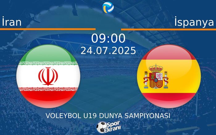 24 Temmuz 2025 İran vs İspanya maçı Hangi Kanalda Saat Kaçta Yayınlanacak? 24 Temmuz 2025 İran vs İspanya maçı Hangi Kanalda Saat Kaçta Yayınlanacak?