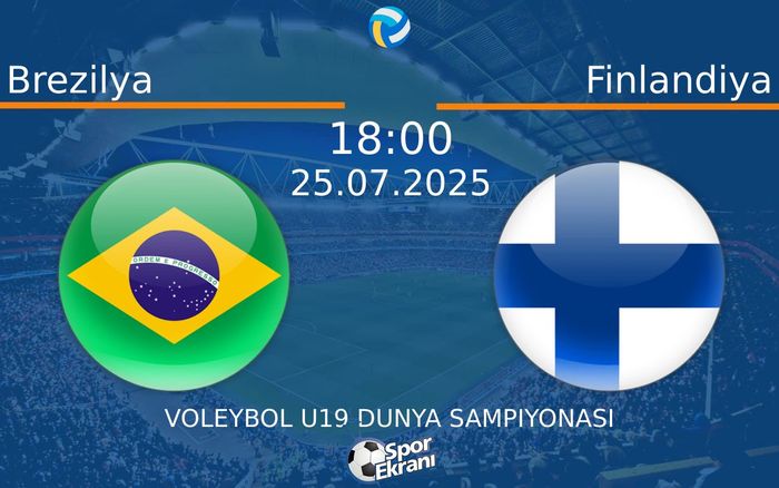 25 Temmuz 2025 Brezilya vs Finlandiya maçı Hangi Kanalda Saat Kaçta Yayınlanacak? 25 Temmuz 2025 Brezilya vs Finlandiya maçı Hangi Kanalda Saat Kaçta Yayınlanacak?