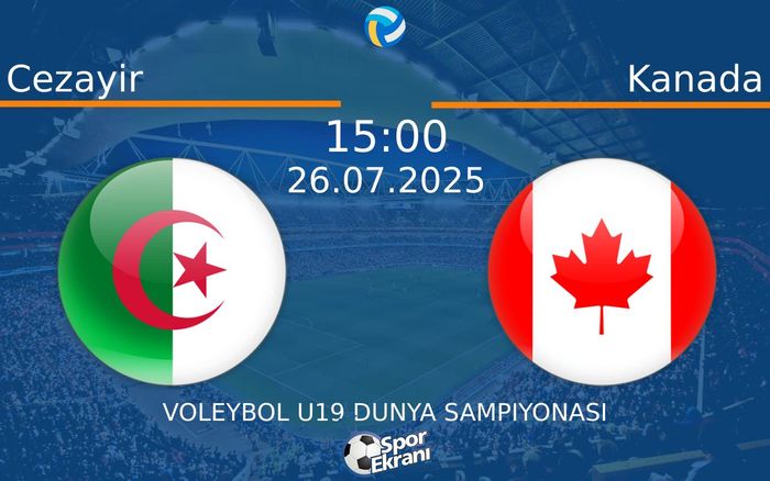 26 Temmuz 2025 Cezayir vs Kanada maçı Hangi Kanalda Saat Kaçta Yayınlanacak? 26 Temmuz 2025 Cezayir vs Kanada maçı Hangi Kanalda Saat Kaçta Yayınlanacak?