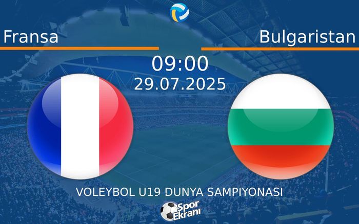 29 Temmuz 2025 Fransa vs Bulgaristan maçı Hangi Kanalda Saat Kaçta Yayınlanacak? 29 Temmuz 2025 Fransa vs Bulgaristan maçı Hangi Kanalda Saat Kaçta Yayınlanacak?